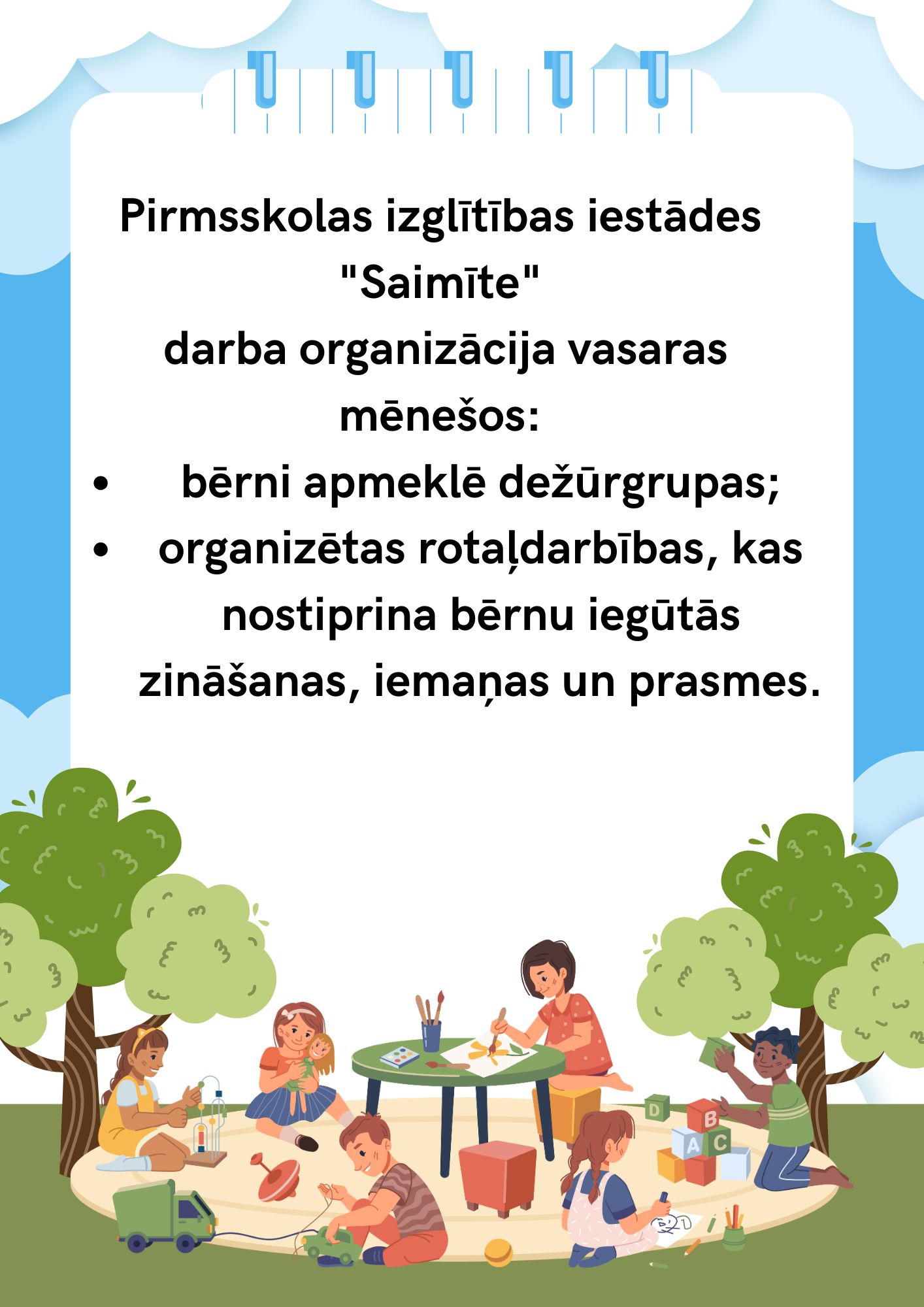 Pirmsskolas izglītības iestādes “Saimīte” darba organizācija vasaras mēnešos