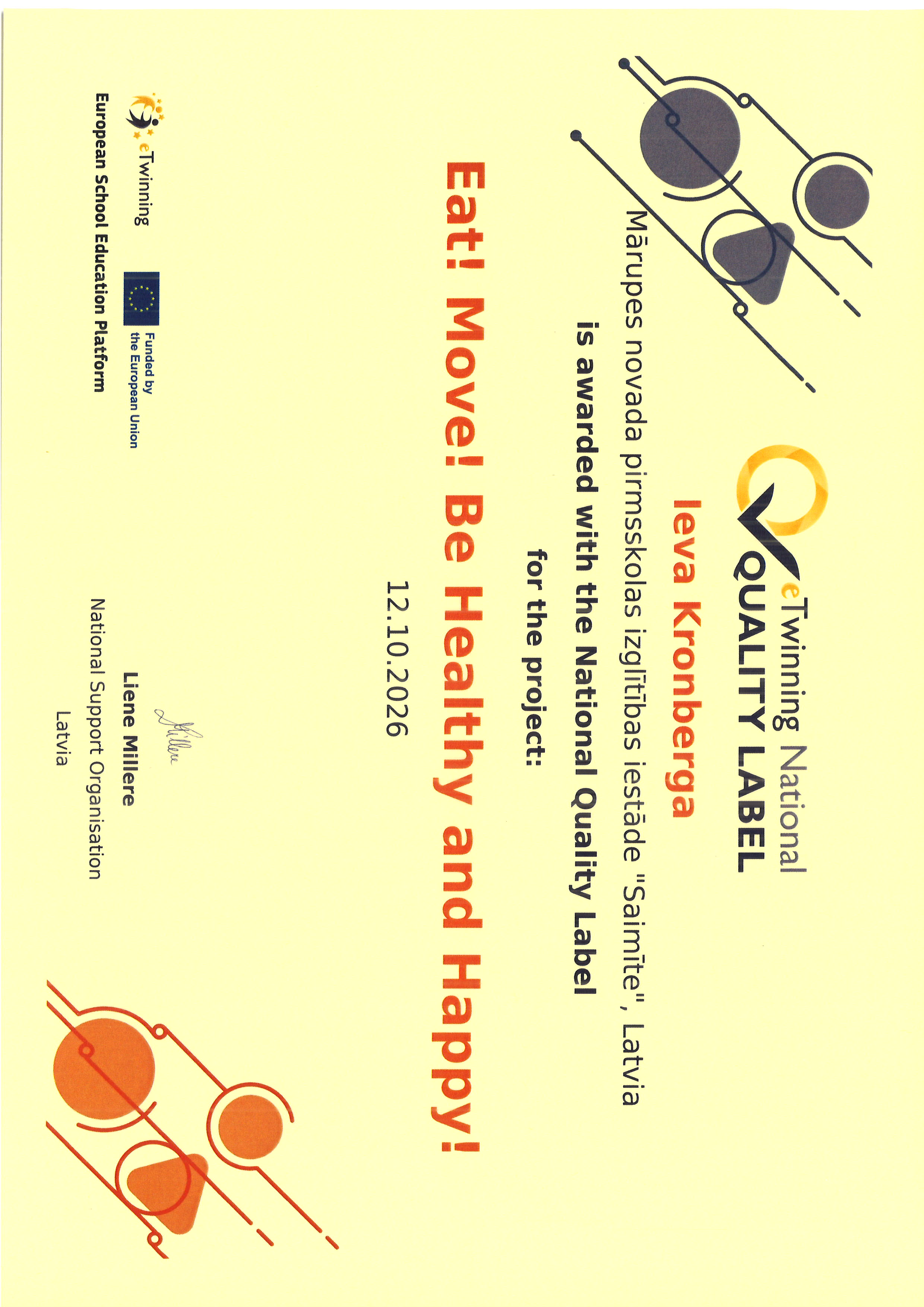 Pirmsskolas izglītības iestāde “Saimīte” un sporta skolotāja Ieva Kronberga saņem eTwinning National Quality Label